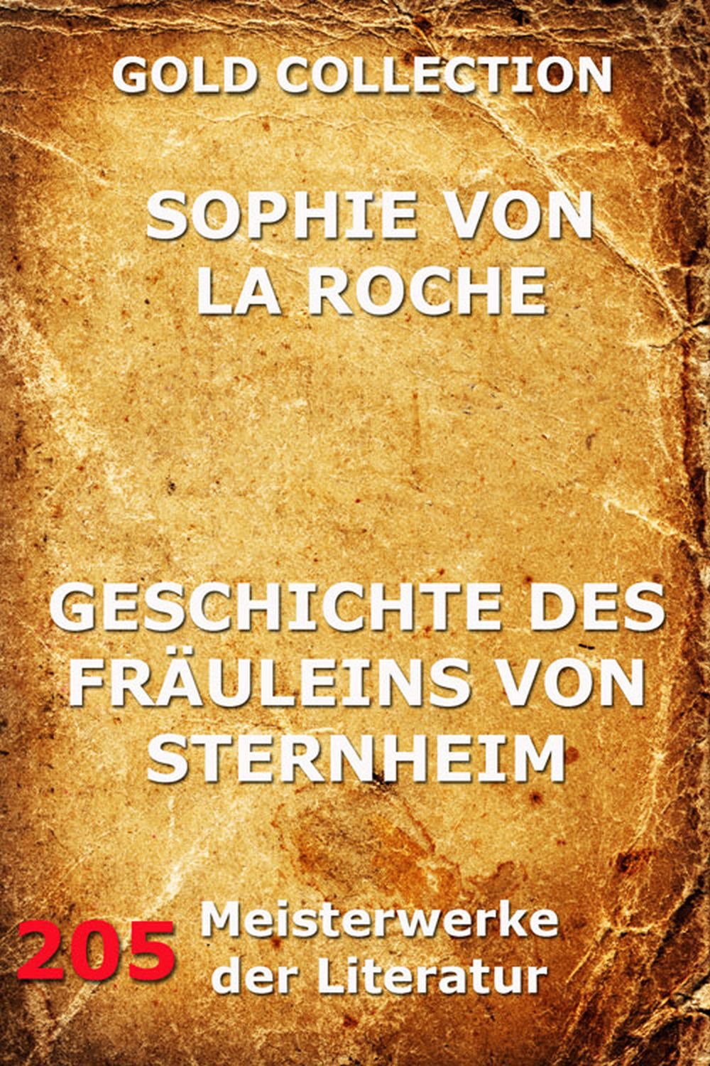 Geschichte des Fräuleins von Sternheim - Sophie von La Roche