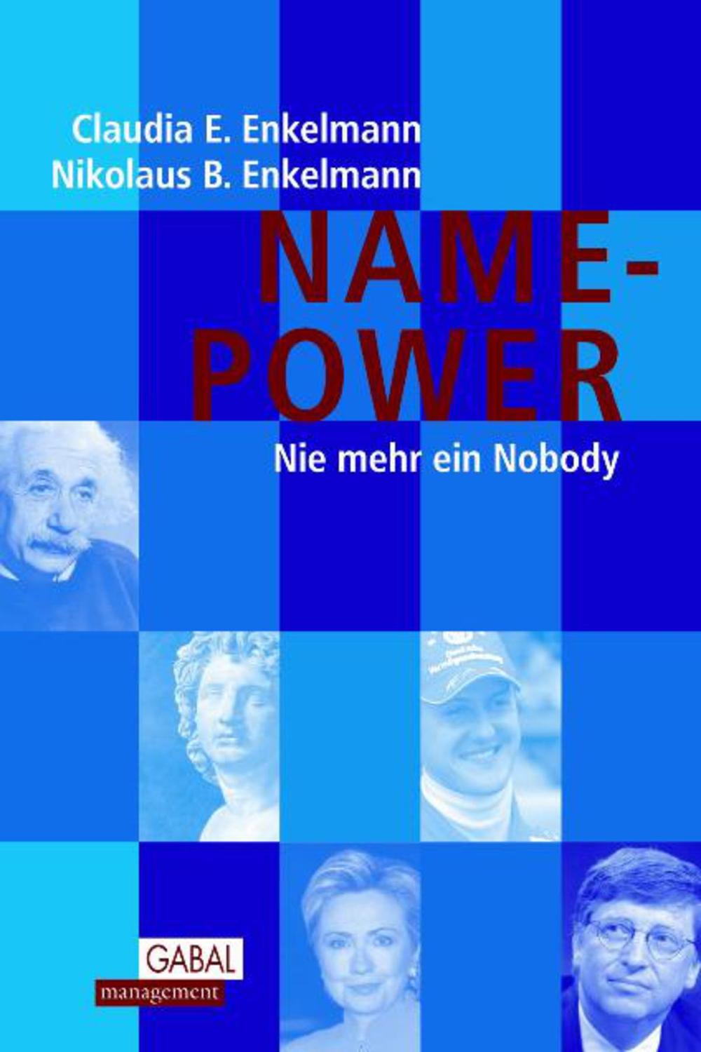 Name-Power - Claudia E. Enkelmann, Nikolaus B. Enkelmann