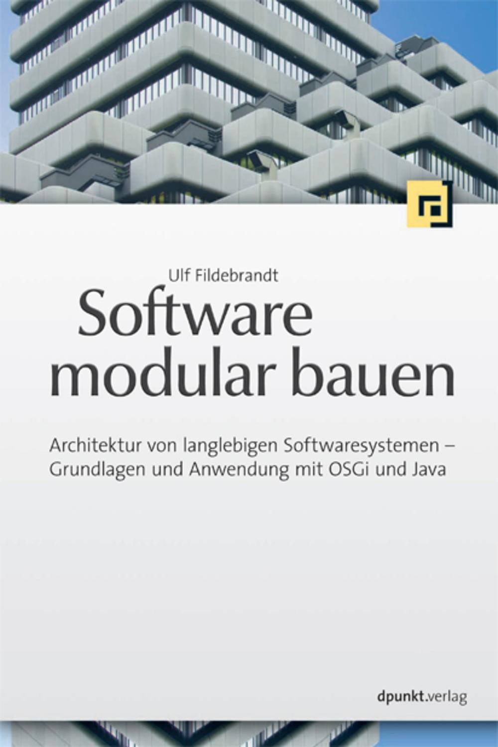 Software modular bauen - Ulf Fildebrandt