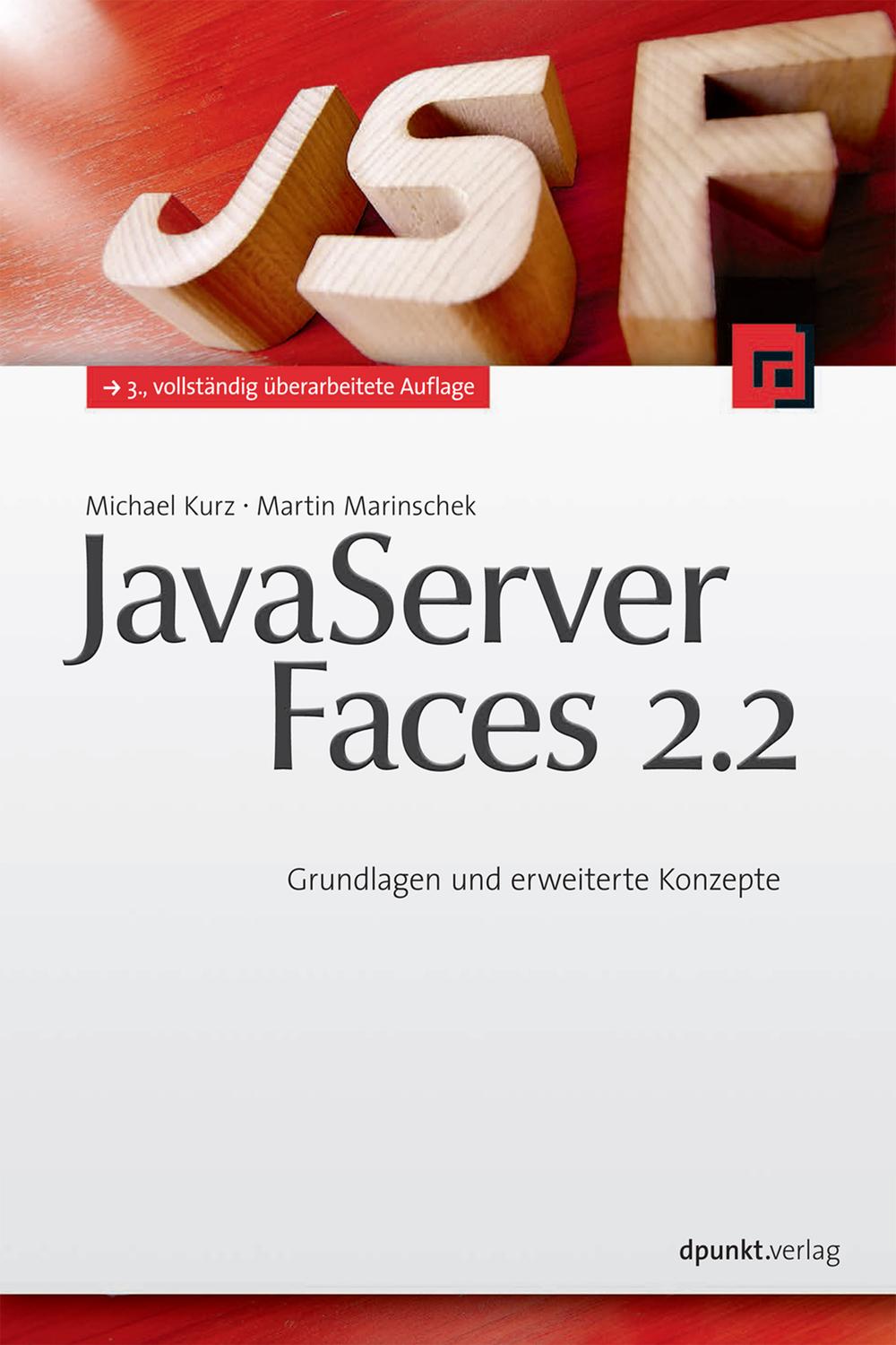 JavaServer Faces 2.2 - Michael Kurz, Martin Marinschek