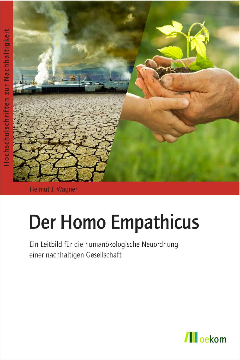 Der Homo Empathicus - Helmut J. Wagner