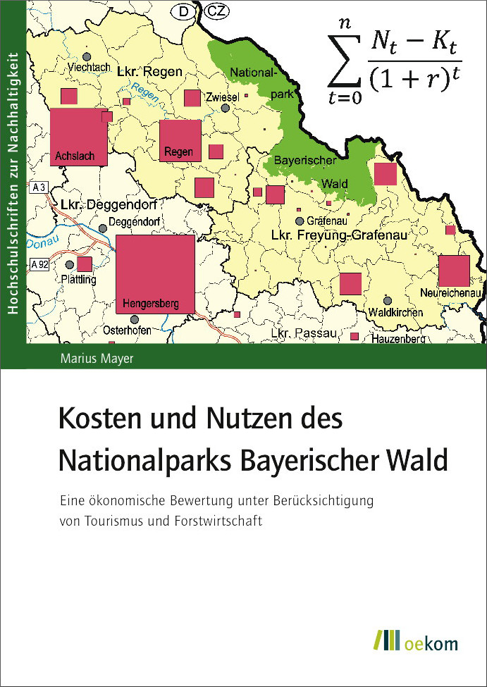 Kosten und Nutzen des Nationalparks Bayerischer Wald - Marius Mayer