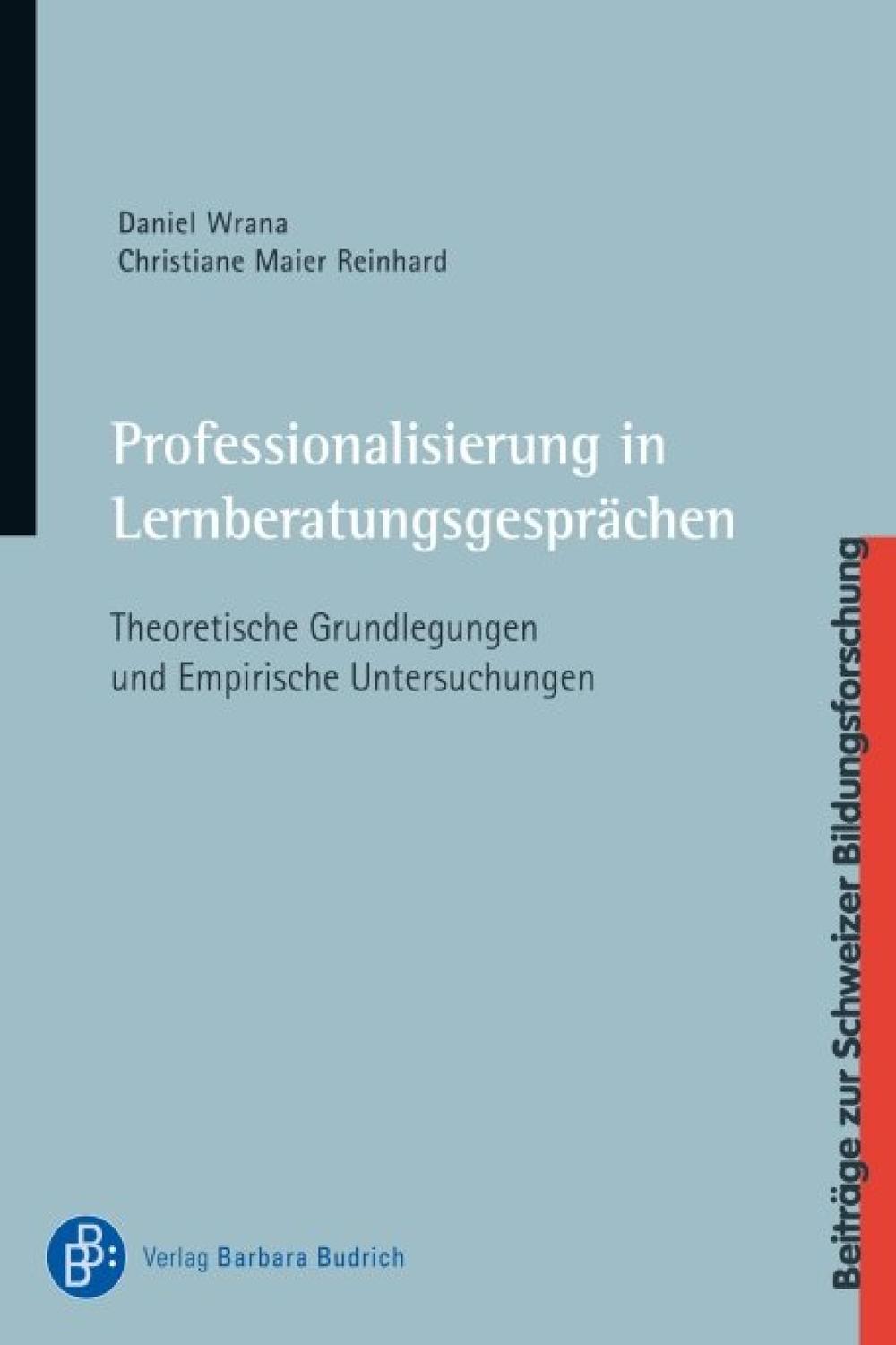 Professionalisierung in Lernberatungsgesprächen - Daniel Wrana, Christiane Maier Reinhard