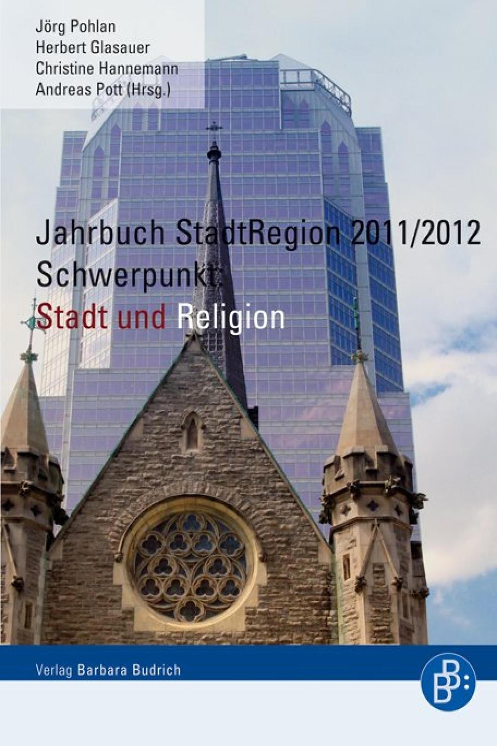 Jahrbuch StadtRegion 2011/2012 - Jörg Pohlan, Herbert Glasauer, Christine Hannemann, Andreas Pott