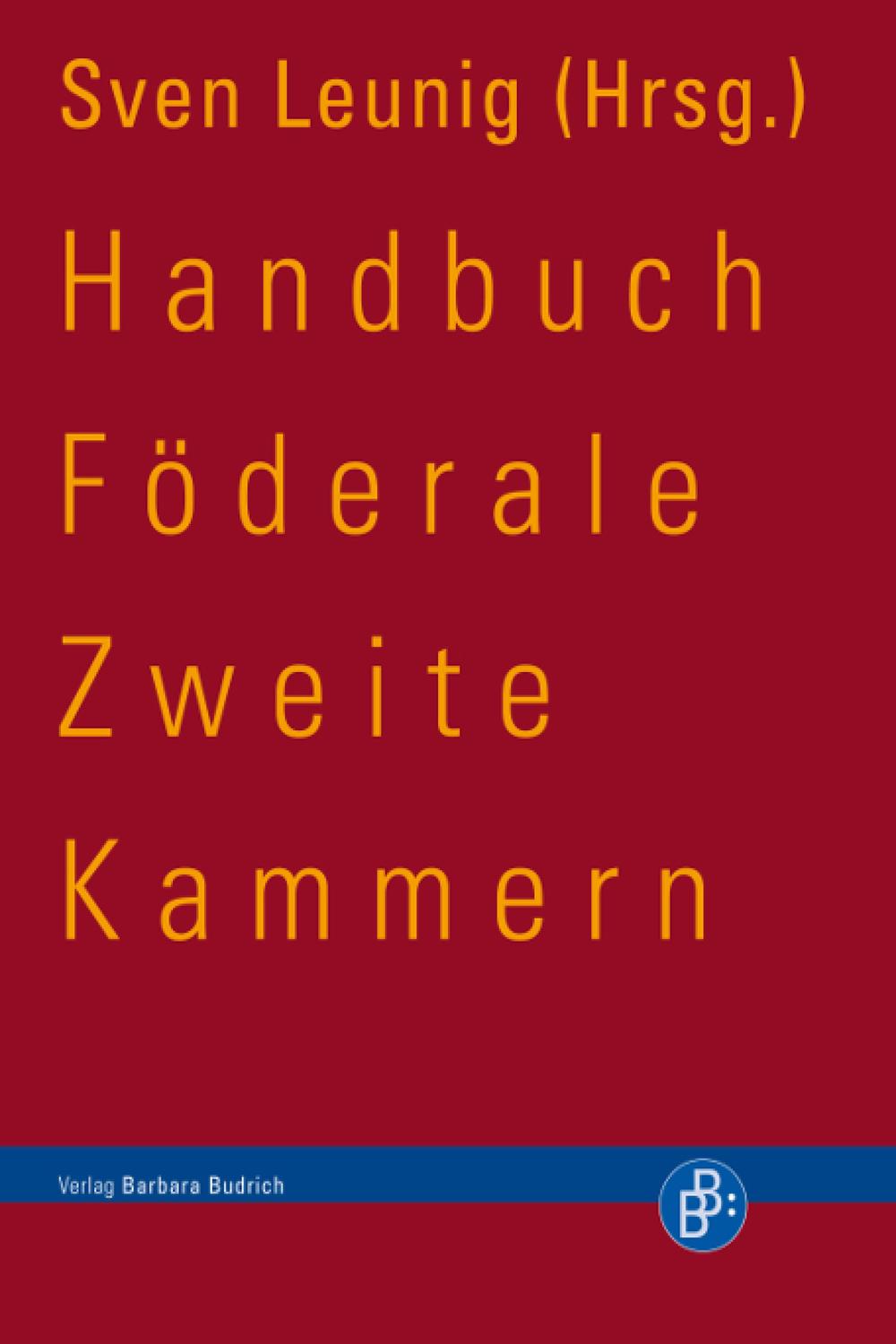 Handbuch Föderale Zweite Kammern - Sven Leunig