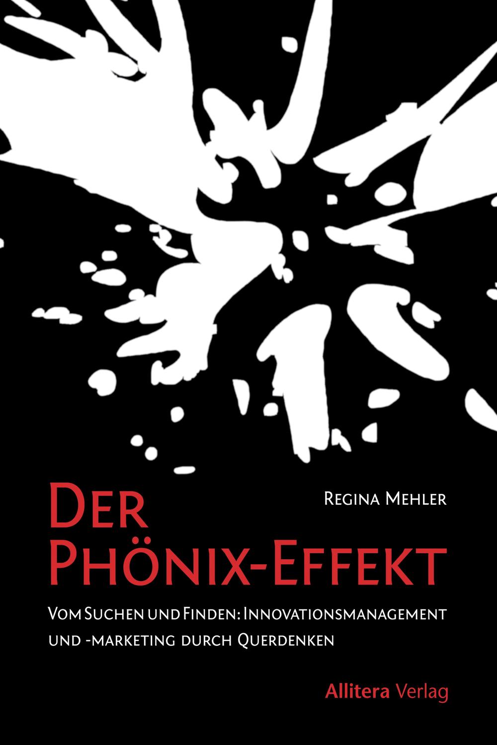 Der Phönix-Effekt - Regina Mehler