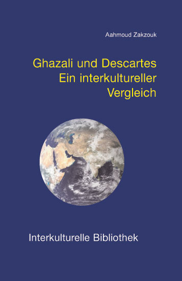 Ghazali und Descartes - Aahmoud Zakzouk,,
