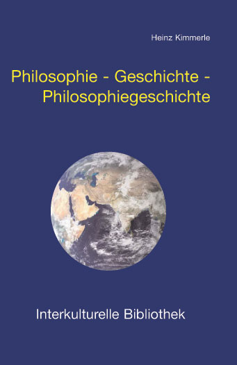 Philosophie - Geschichte - Philosophiegeschichte - Heinz Kimmerle
