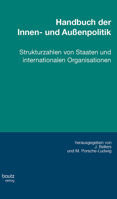 Handbuch der Innen- und Außenpolitik - Jürgen Bellers, Markus Porsche-Ludwig