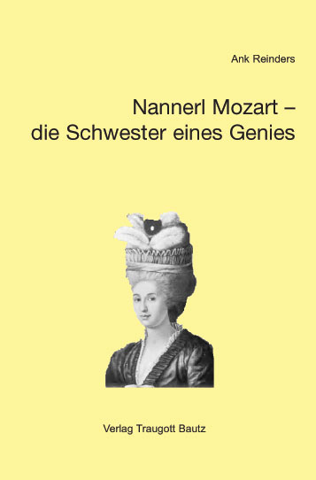 Nannerl Mozart - die Schwester eines Genies - Ank Reinders