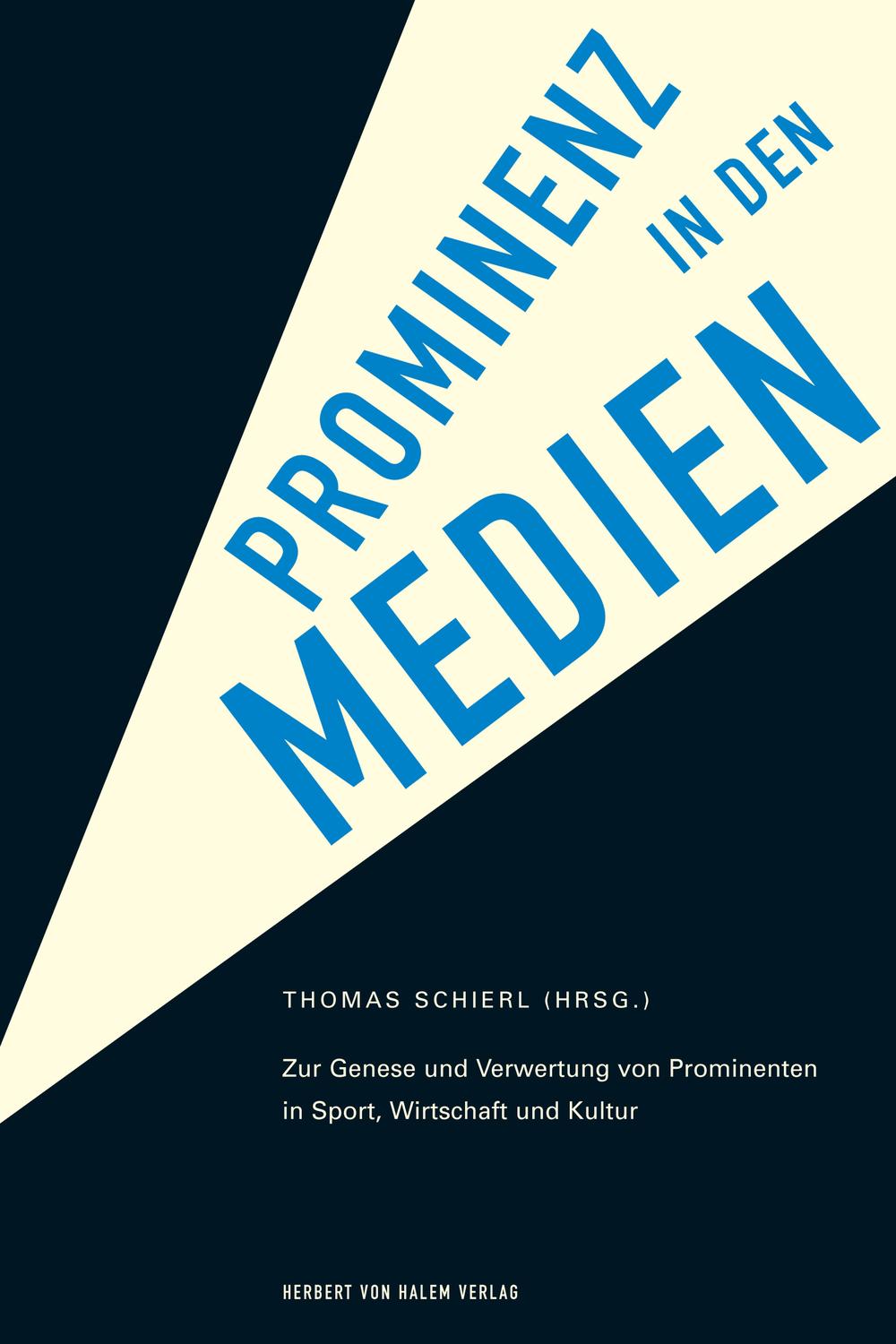 Prominenz in den Medien - Thomas Schierl