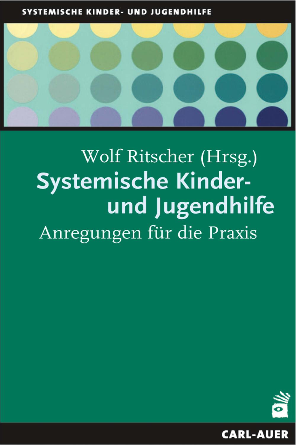 Systemische Kinder-und Jugendhilfe - Wolf Ritscher