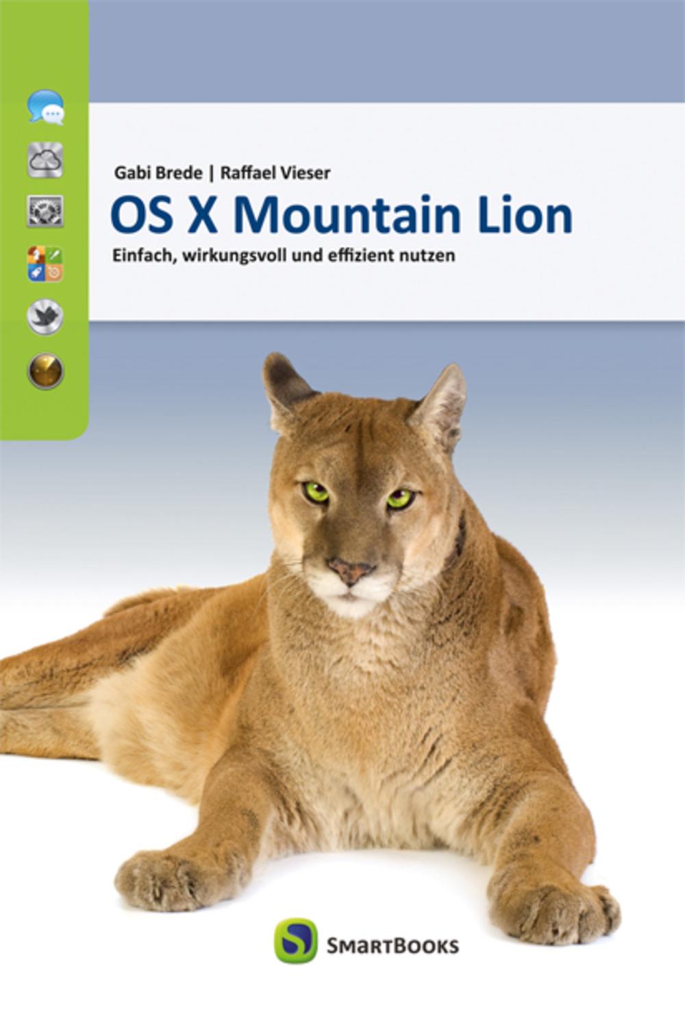 OS X Mountain Lion - Gabi Brede, Raffael Vieser
