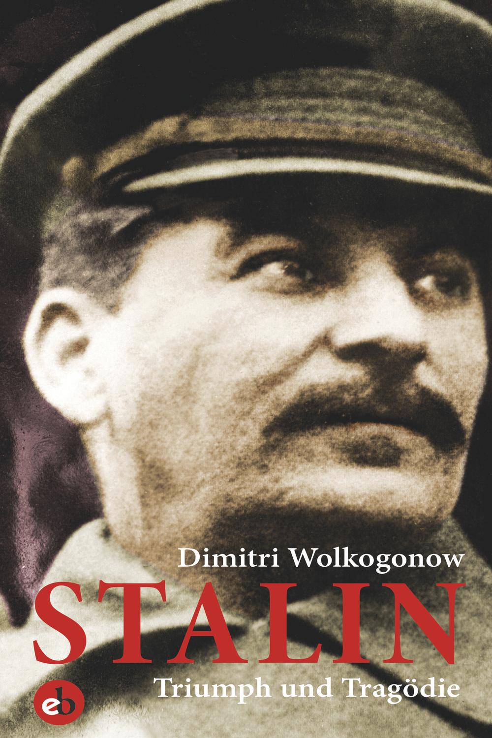 Stalin - Dimitri Wolkogonow,,