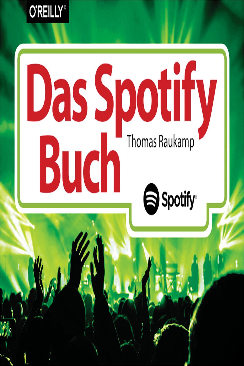 Das Spotify-Buch - Thomas Raukamp