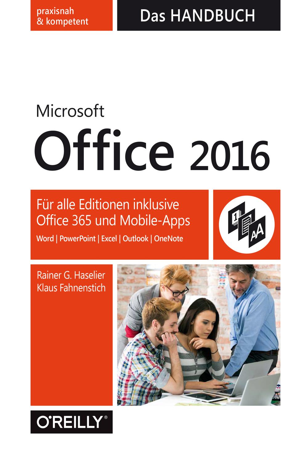 Microsoft Office 2016 - Das Handbuch - Rainer Haselier, Klaus Fahnenstich