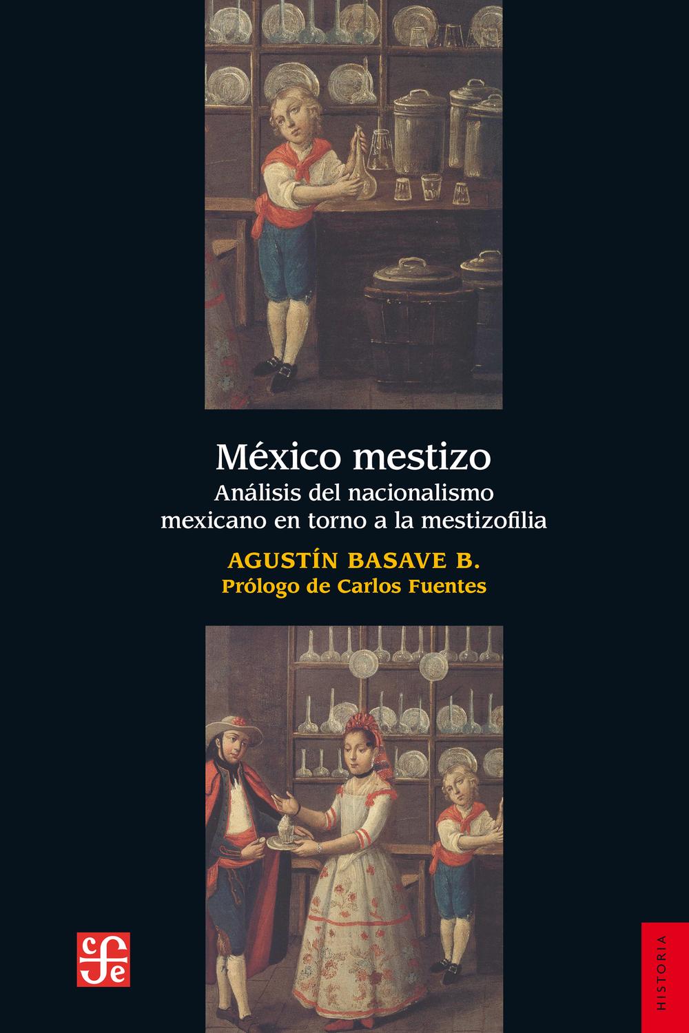 México mestizo - Agustín Basave