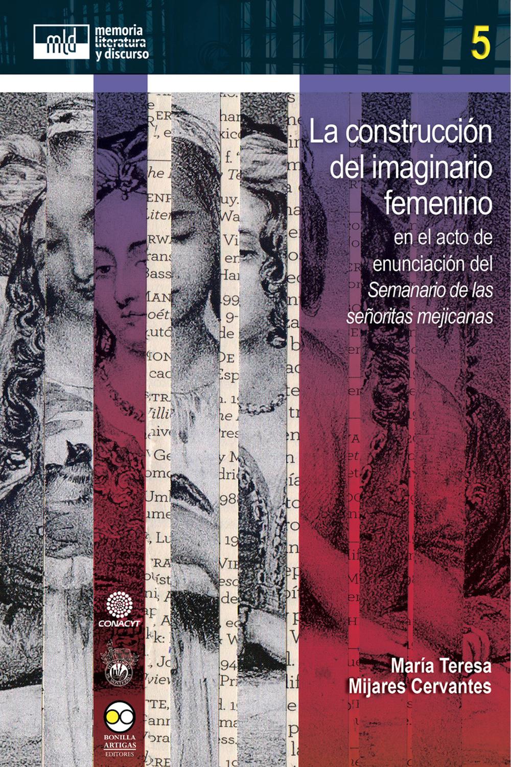 La construcción del imaginario femenino - María Teresa Mijares Cervantes