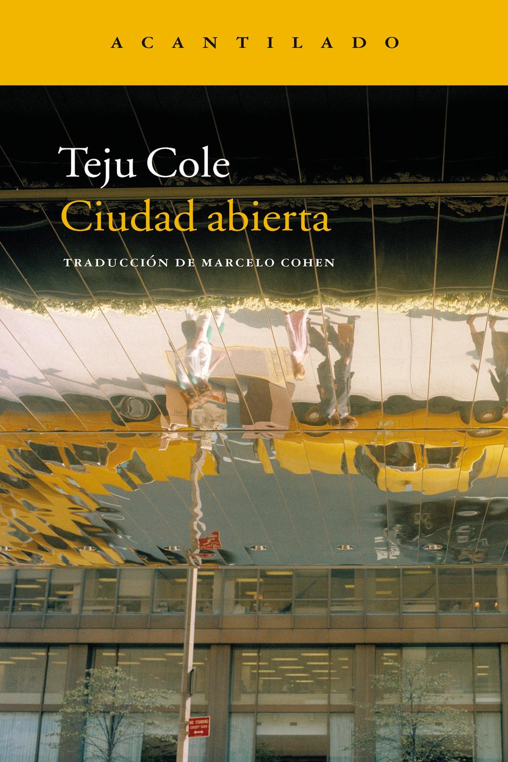 Ciudad abierta - Teju Cole, Marcelo Cohen de Levis