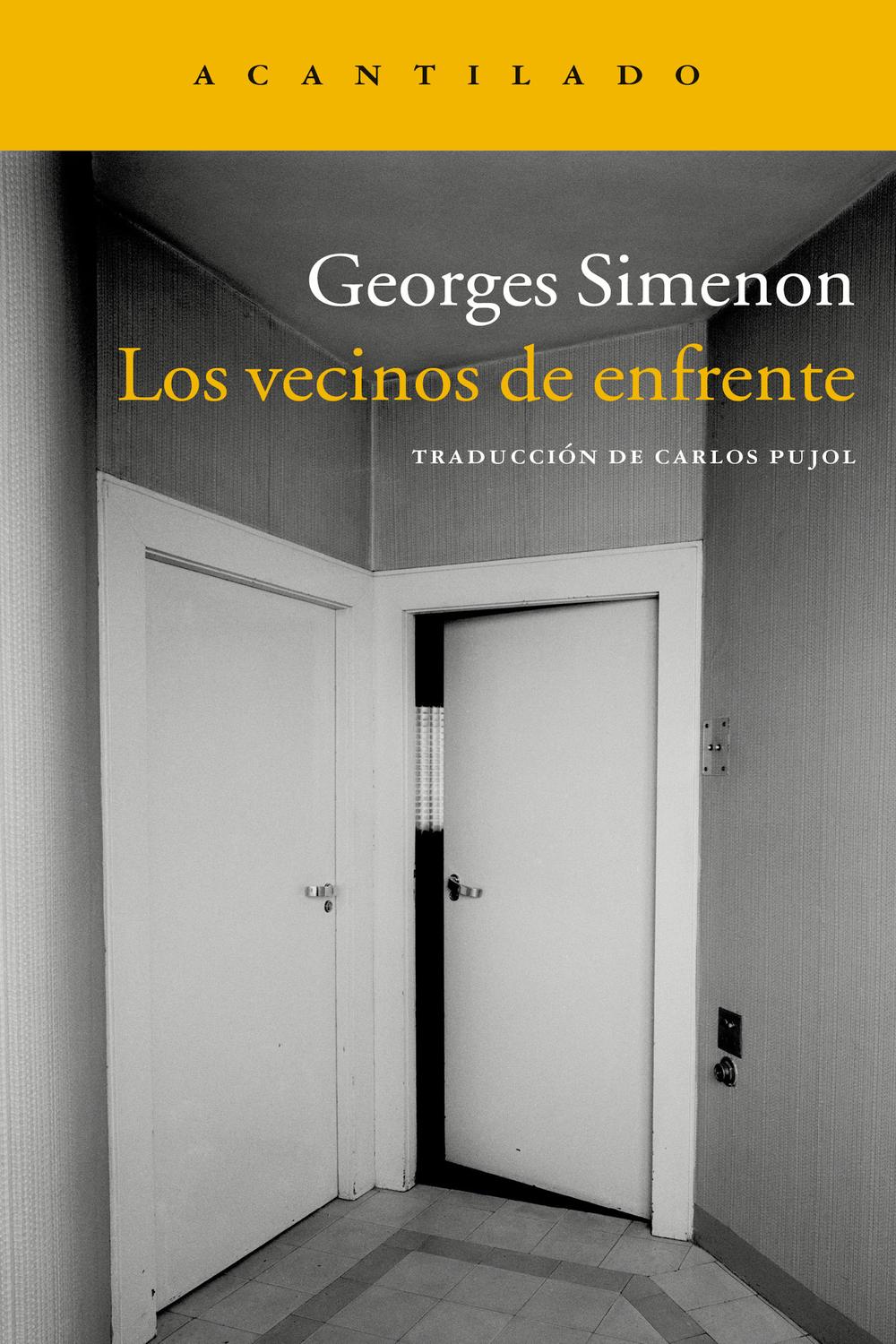 Los vecinos de enfrente - Georges Simenon, Carlos Pujol Jaumandreu