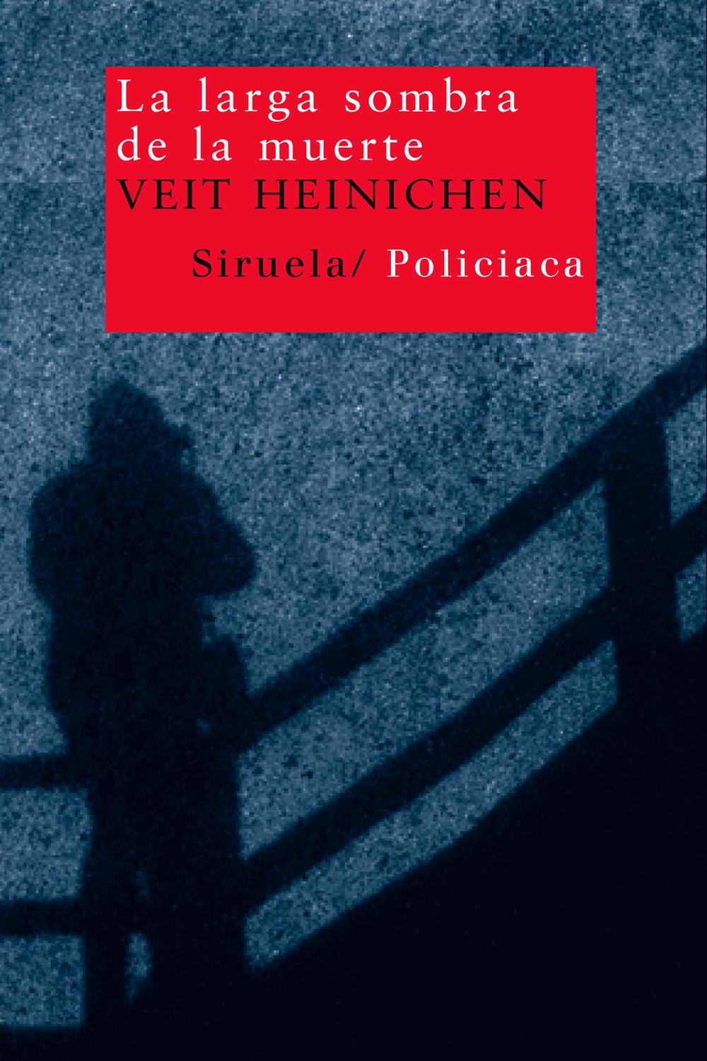 La larga sombra de la muerte - Veit Heinichen, Christian Martí-Menzel