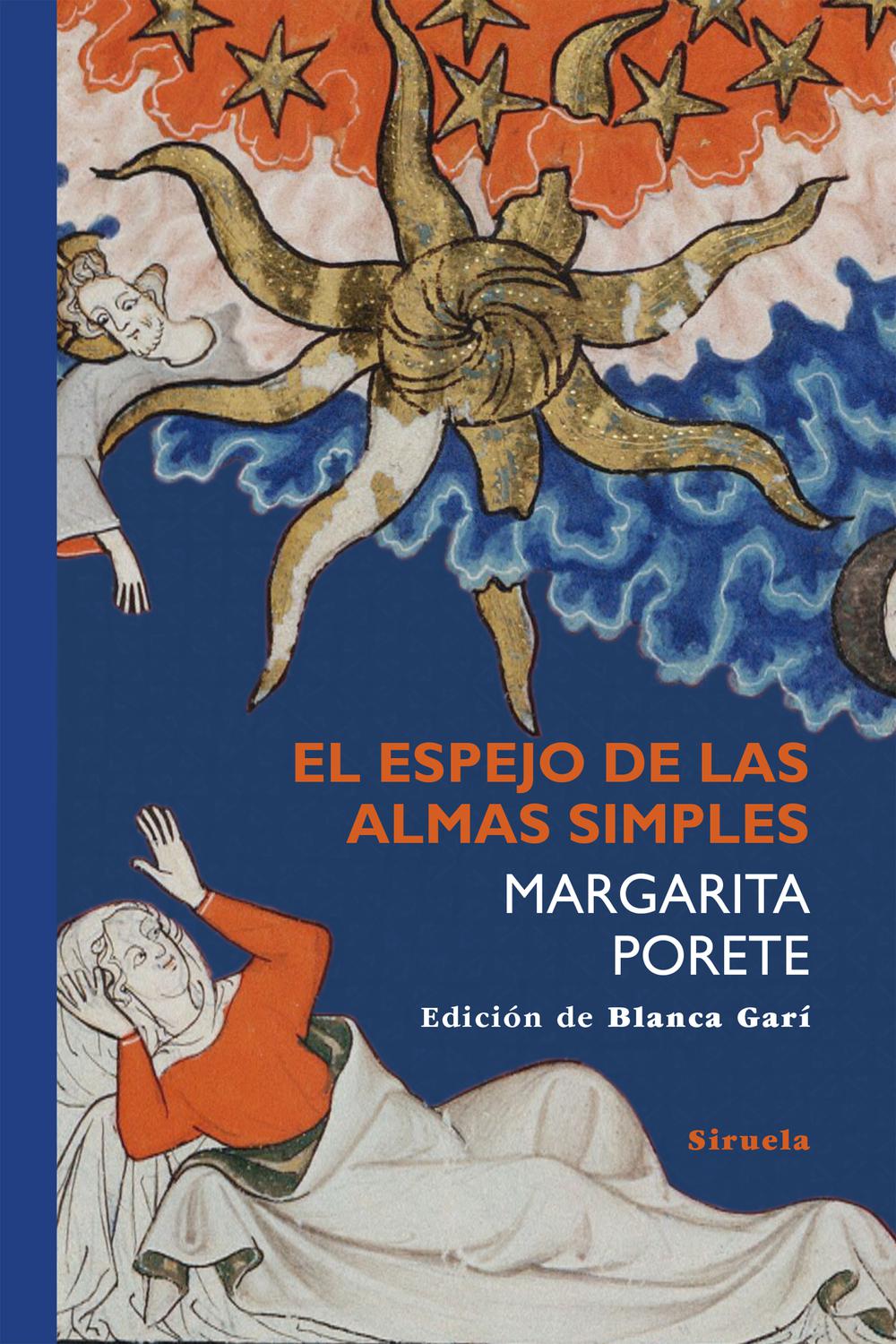 El espejo de las almas simples - Margarita Porete, Blanca Garí, Blanca Garí