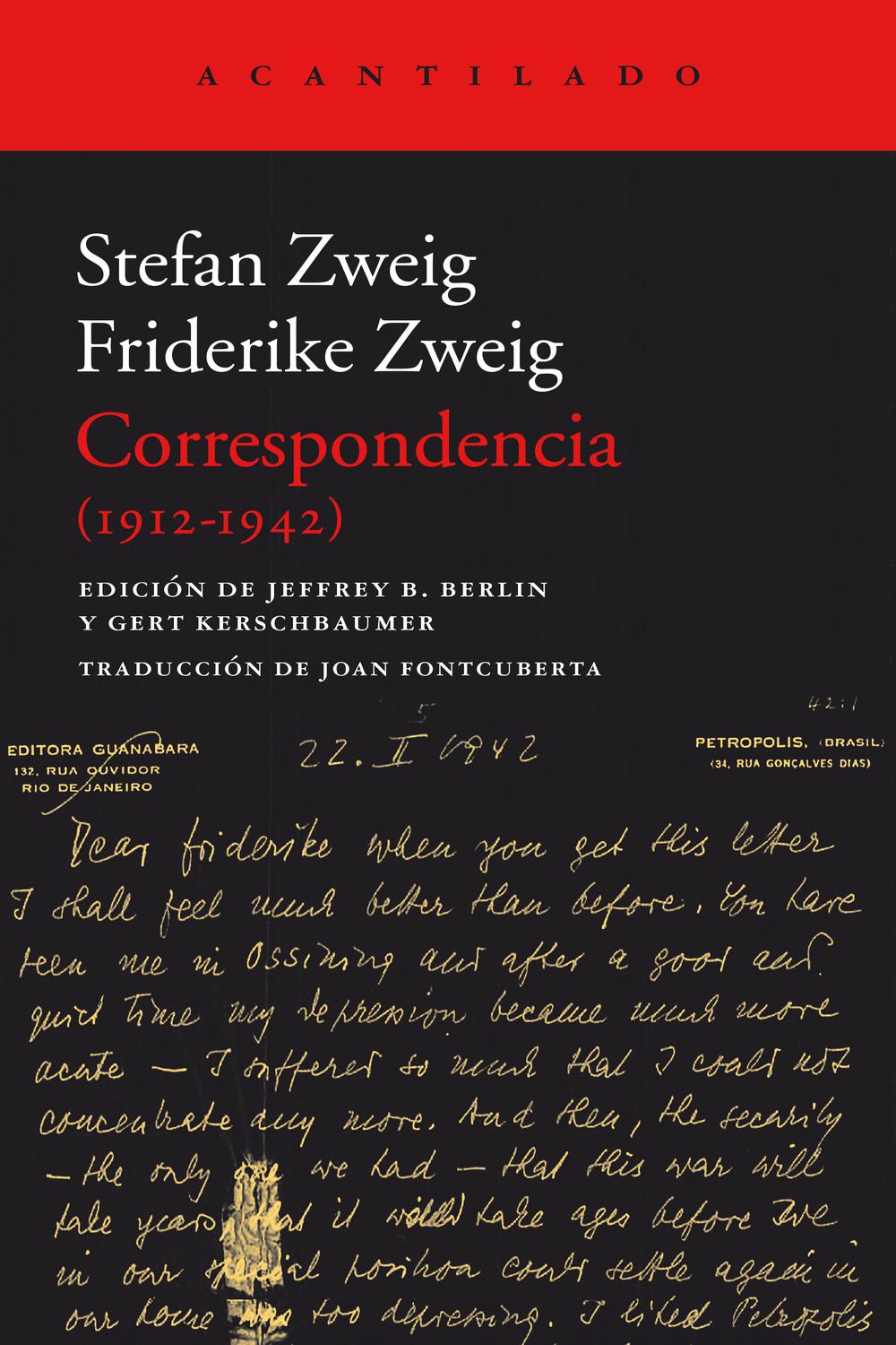 Correspondencia (1912-1942) - Stefan Zweig, Friderike Zweig