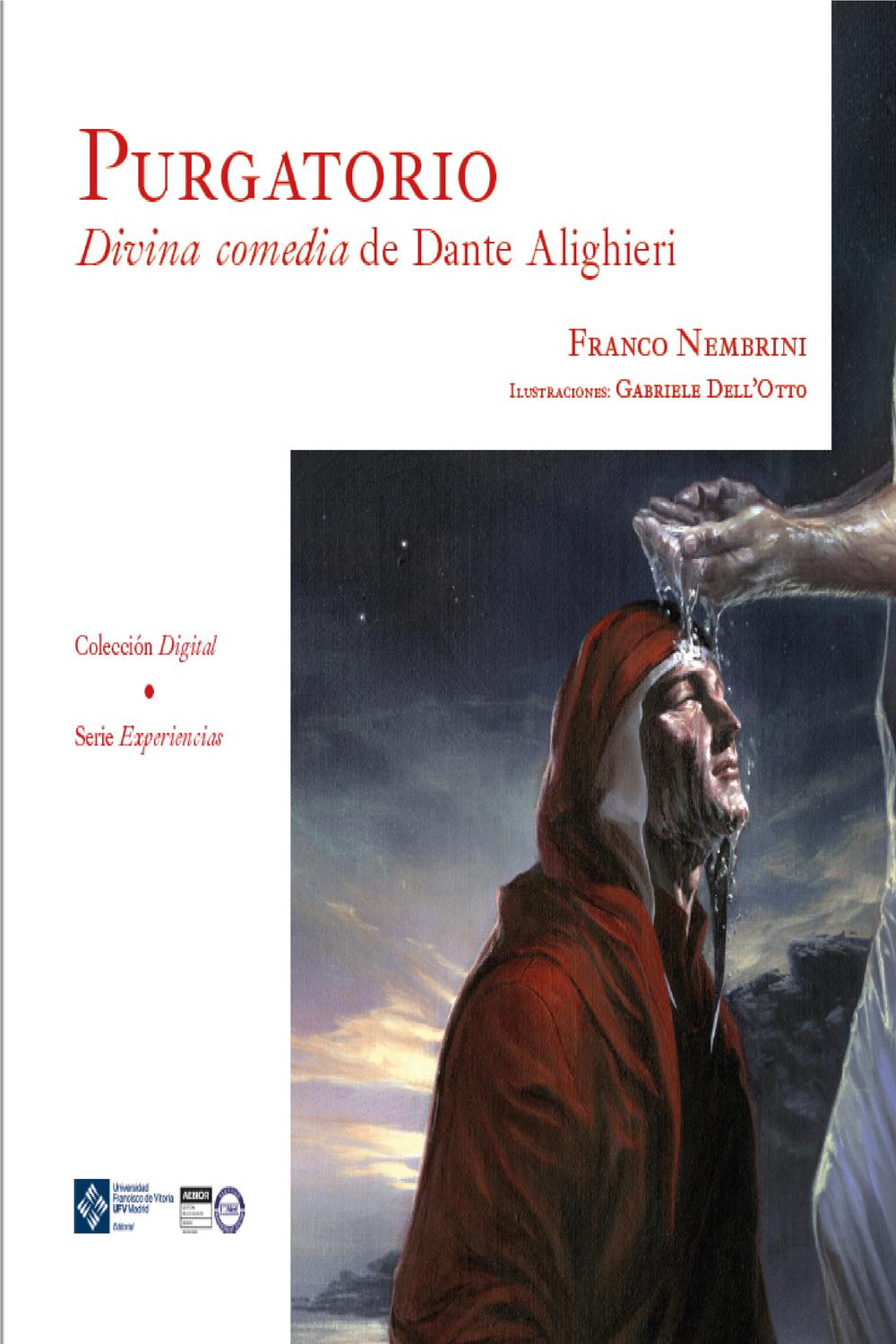 Purgatorio. Divina comedia de Dante Alighieri - Franco Nembrini, Gabriele Dell'Otto,,