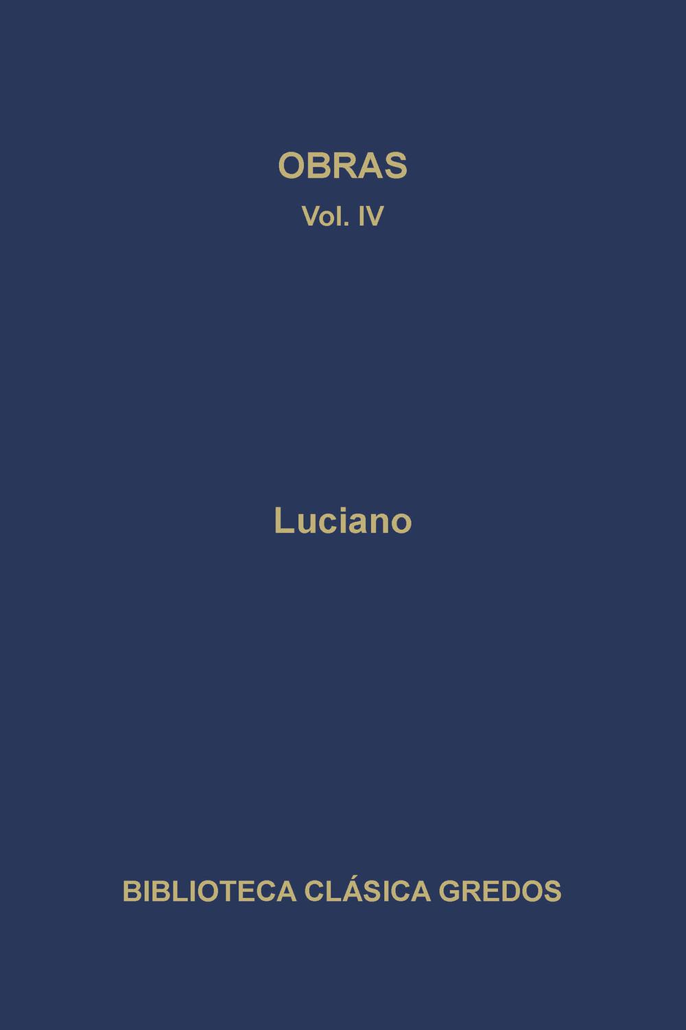 Obras IV - Luciano, José Luis Navarro González