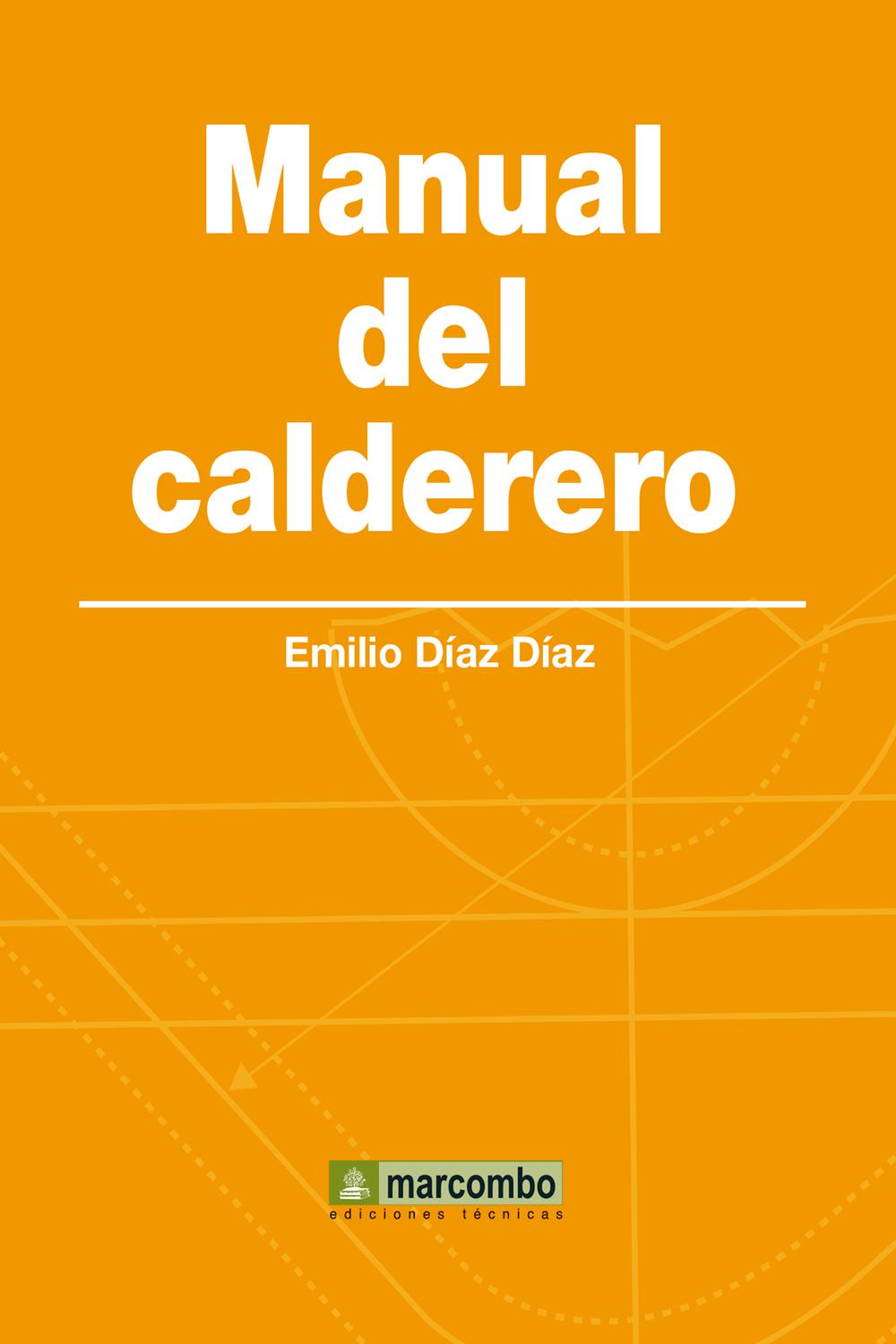 Manual del calderero - Emilio Díaz Díaz