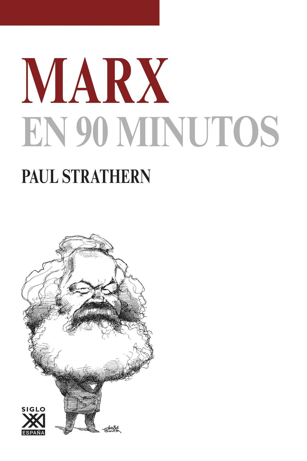 Marx en 90 minutos - Paul Strathern, José A. Padilla Villate
