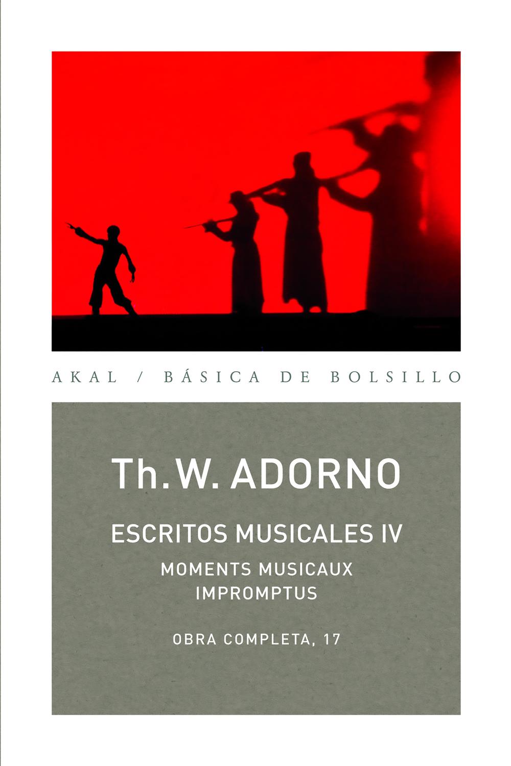 Escritos musicales IV - Theodor W. Adorno