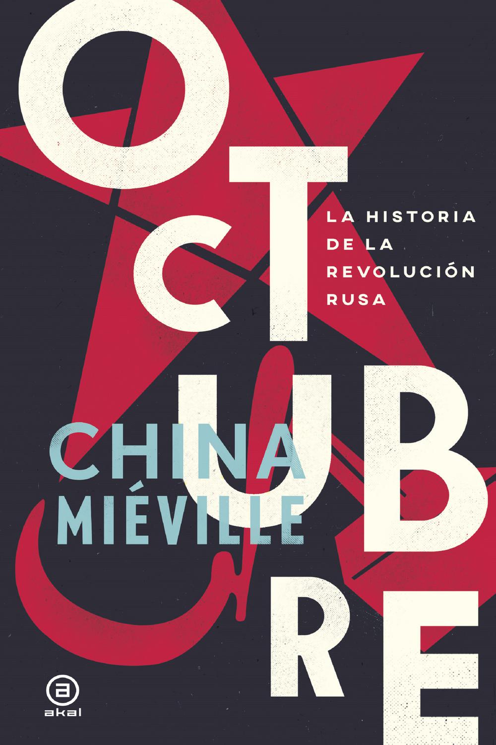 Octubre - China Mieville