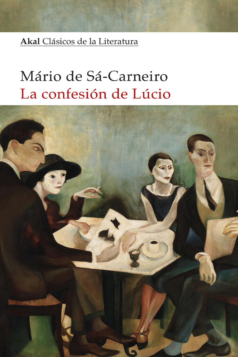 La confesión de Lúcio - Mário de Sá-Carneiro