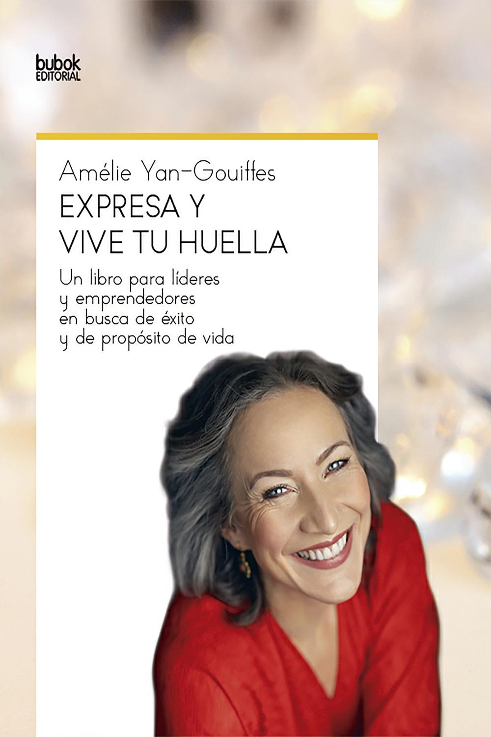 Expresa y vive tu huella - Amélie Yan-Gouiffes
