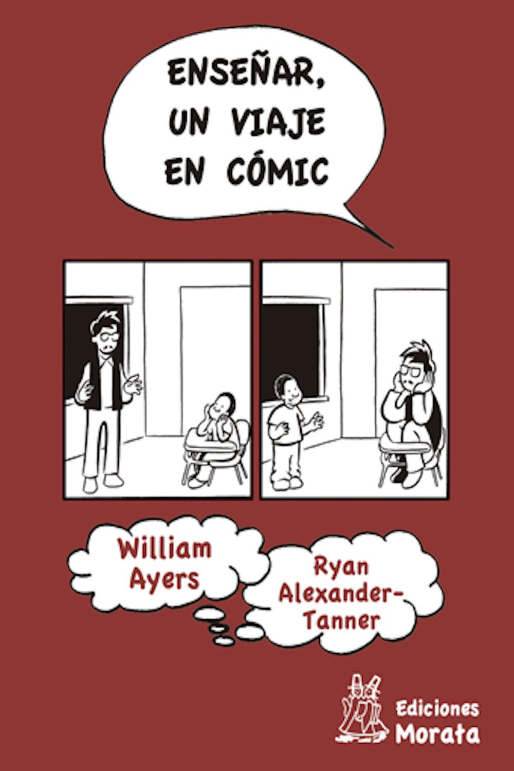 Enseñar, un viaje en cómic - Ryan Alexander-Tanner, William Ayers, Pablo Manzano Bernabé