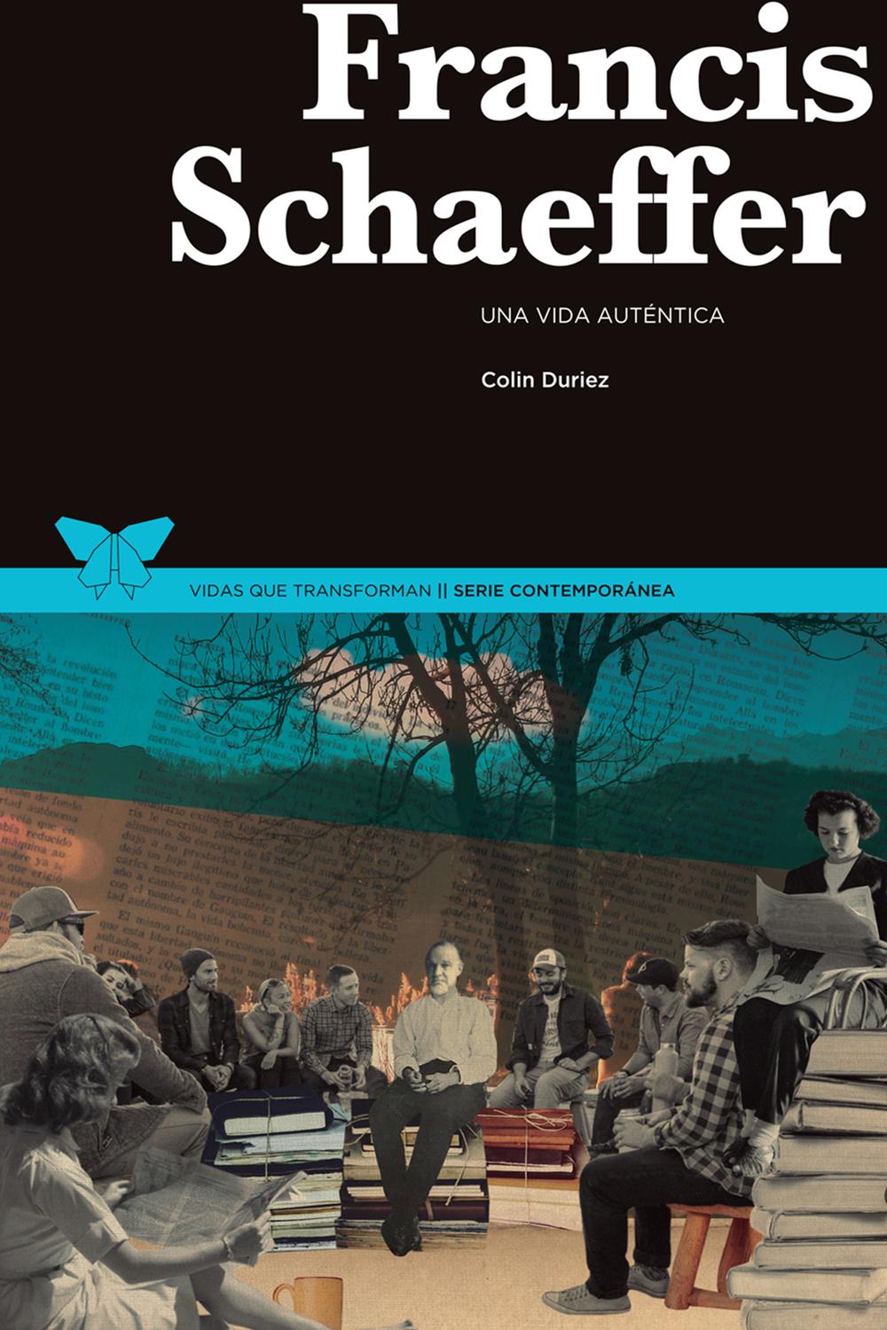 Francis Schaeffer - Colin Duriez