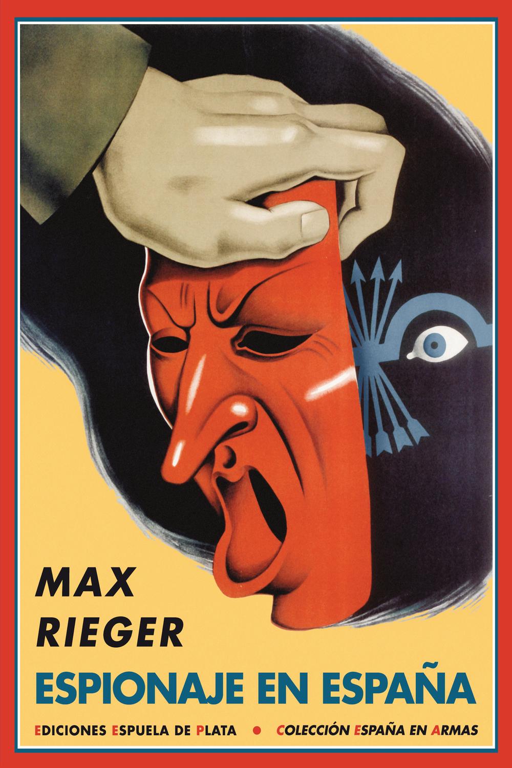 Espionaje en España - Max Rieger