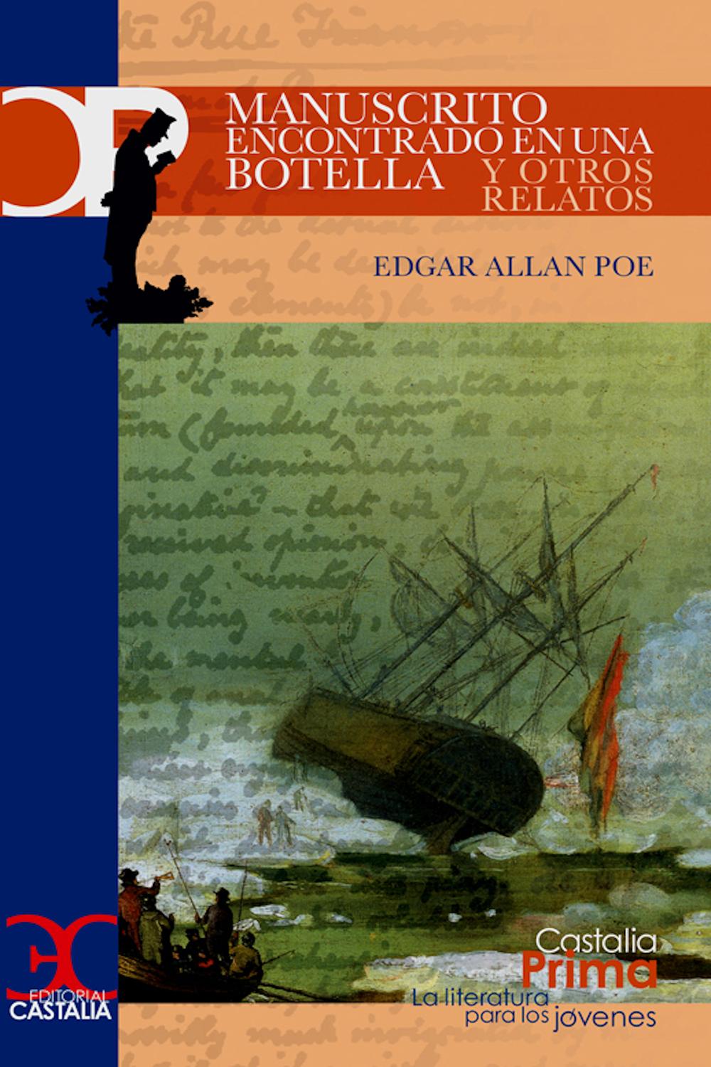 Manuscrito encontrado en una botella y otros relatos - Edgar Allan Poe, Juan José Cabedo Torres, Juan José Cabedo Torres