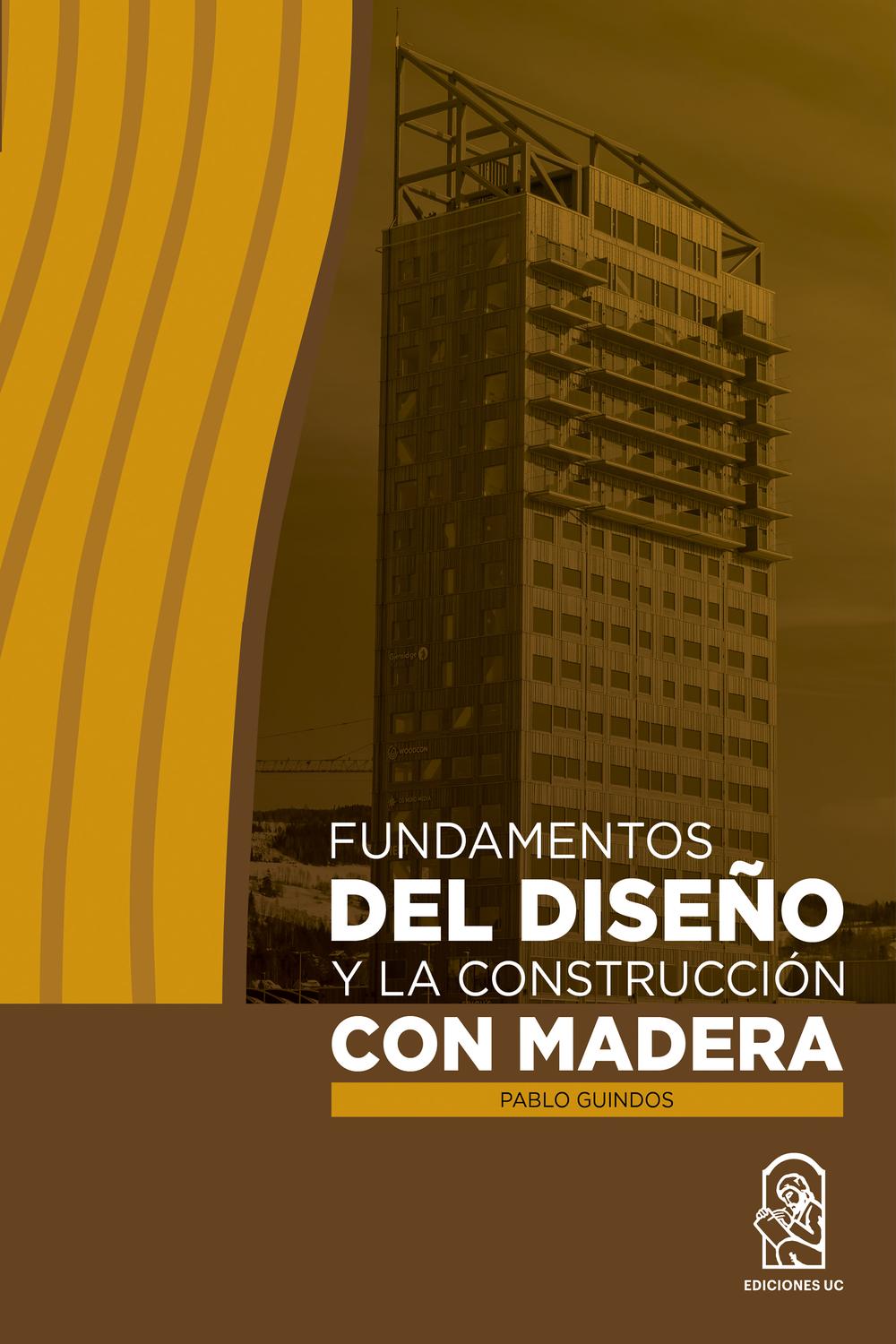 PDF] Fundamentos del diseño y la construcción con madera by Pablo Guindos |  Perlego