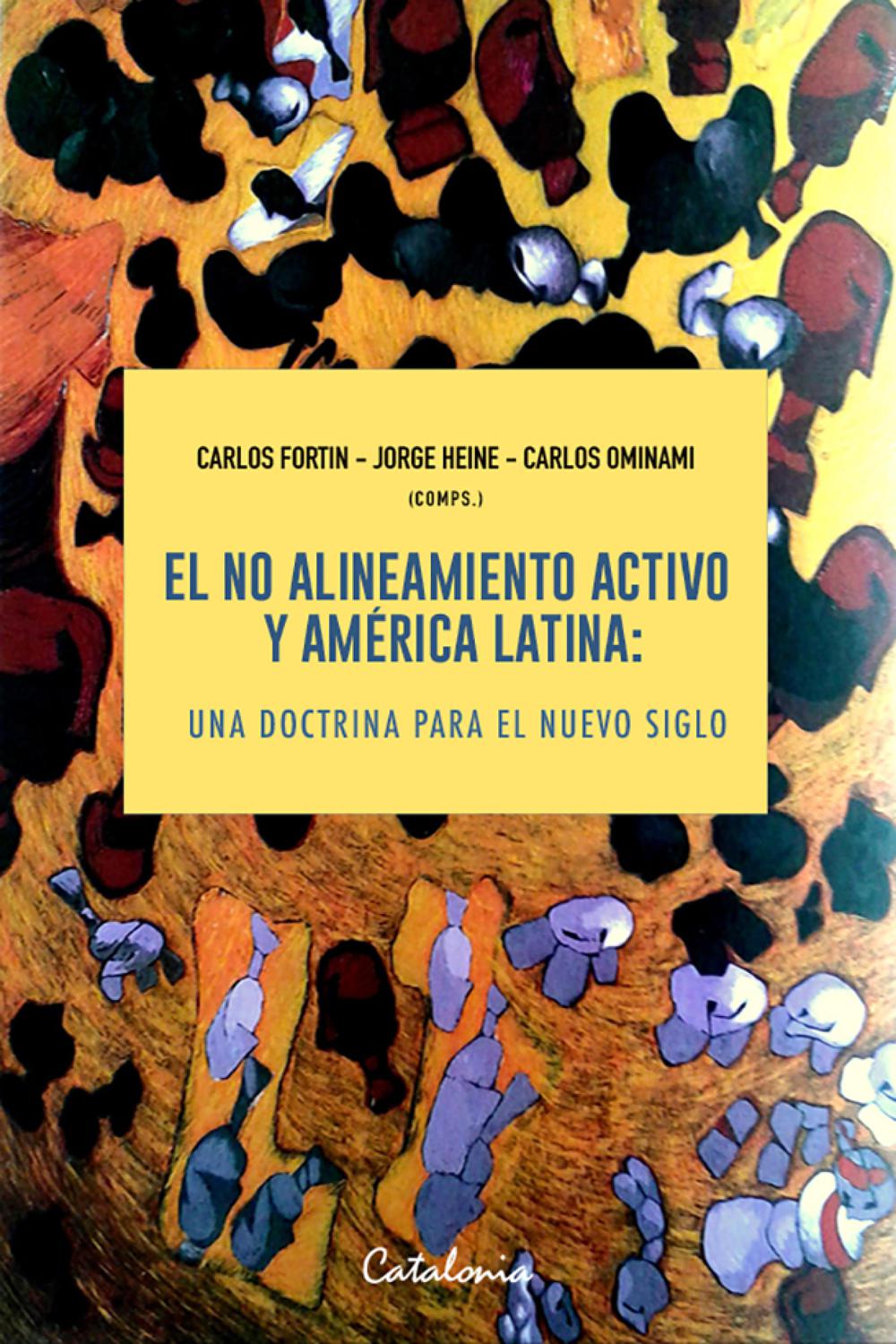 PDF] El no alineamiento activo y América Latina by Carlos Fortin eBook | Perlego