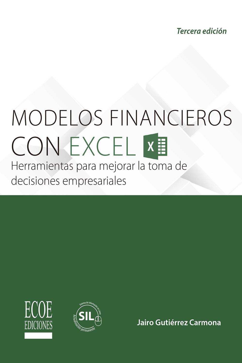 Modelos financieros con Excel - Jairo Gutiérrez Carmona