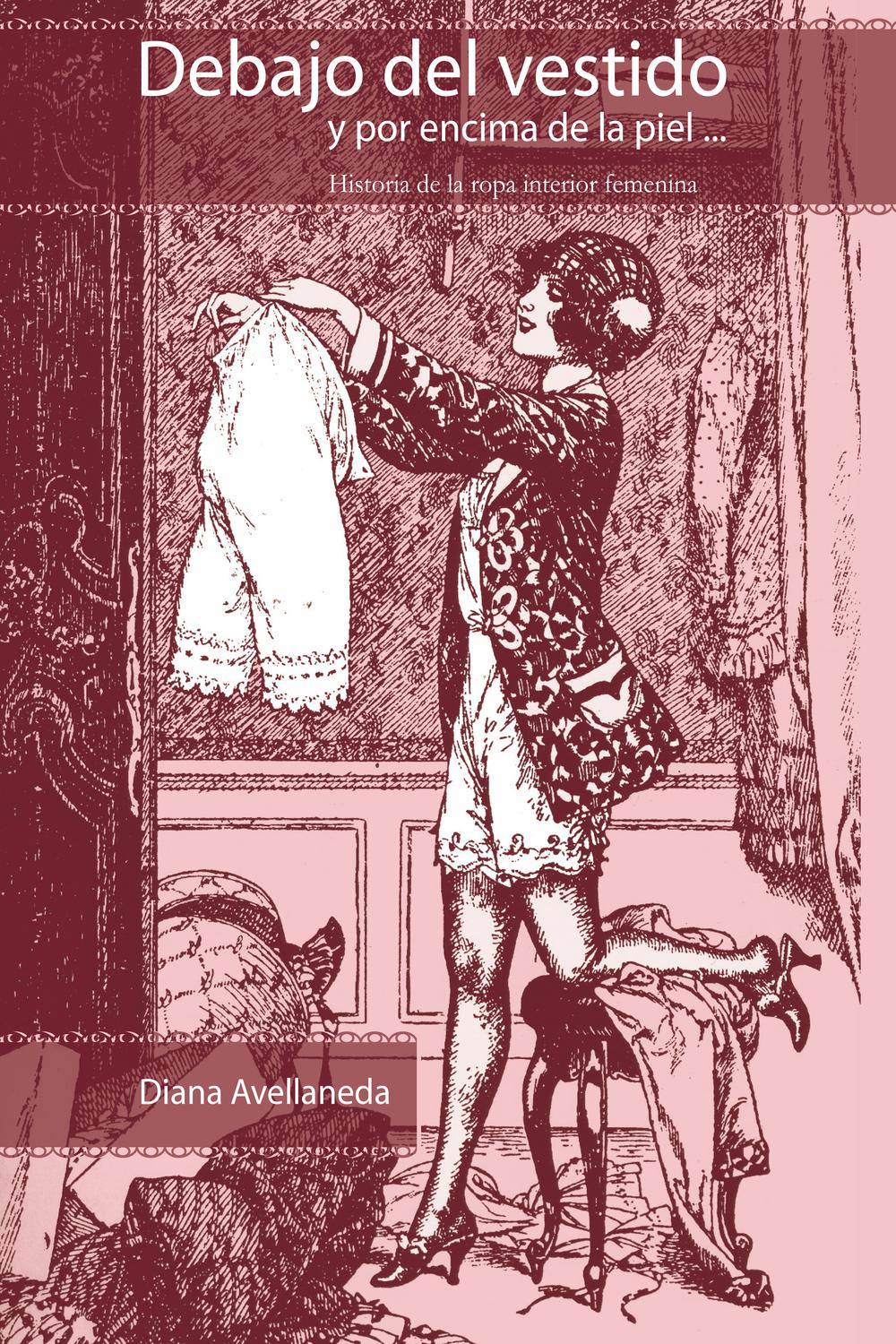 PDF] Debajo del vestido y por encima de la piel by Diana Avellaneda eBook |  Perlego