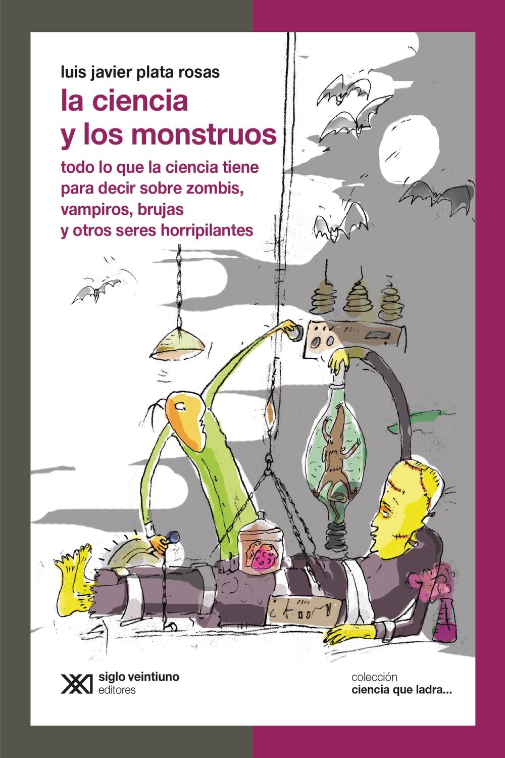PDF] La ciencia y los monstruos by Luis Javier Plata Rosas eBook | Perlego