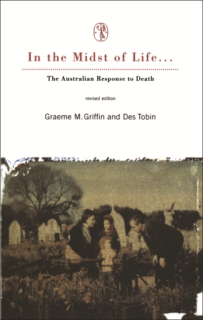 In The Midst Of Life - Des Tobin, Graeme M Griffin,,