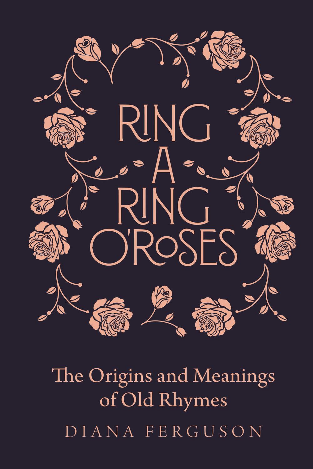 Ring-a-Ring o'Roses - Diana Ferguson
