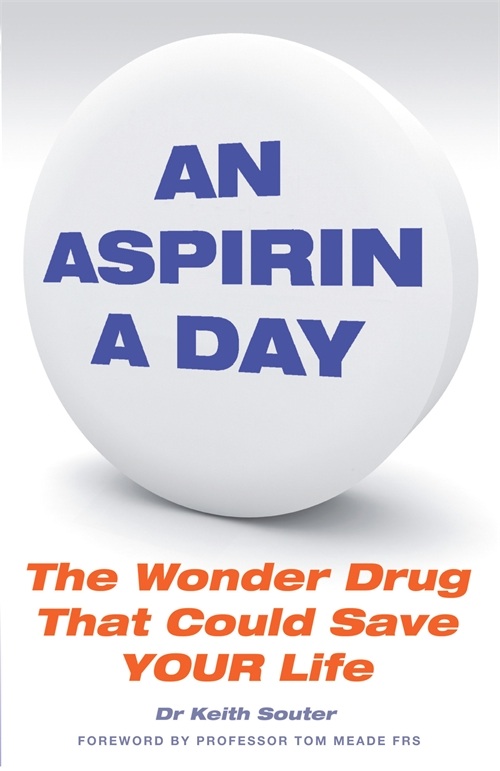 An Aspirin a Day - Dr Keith Souter