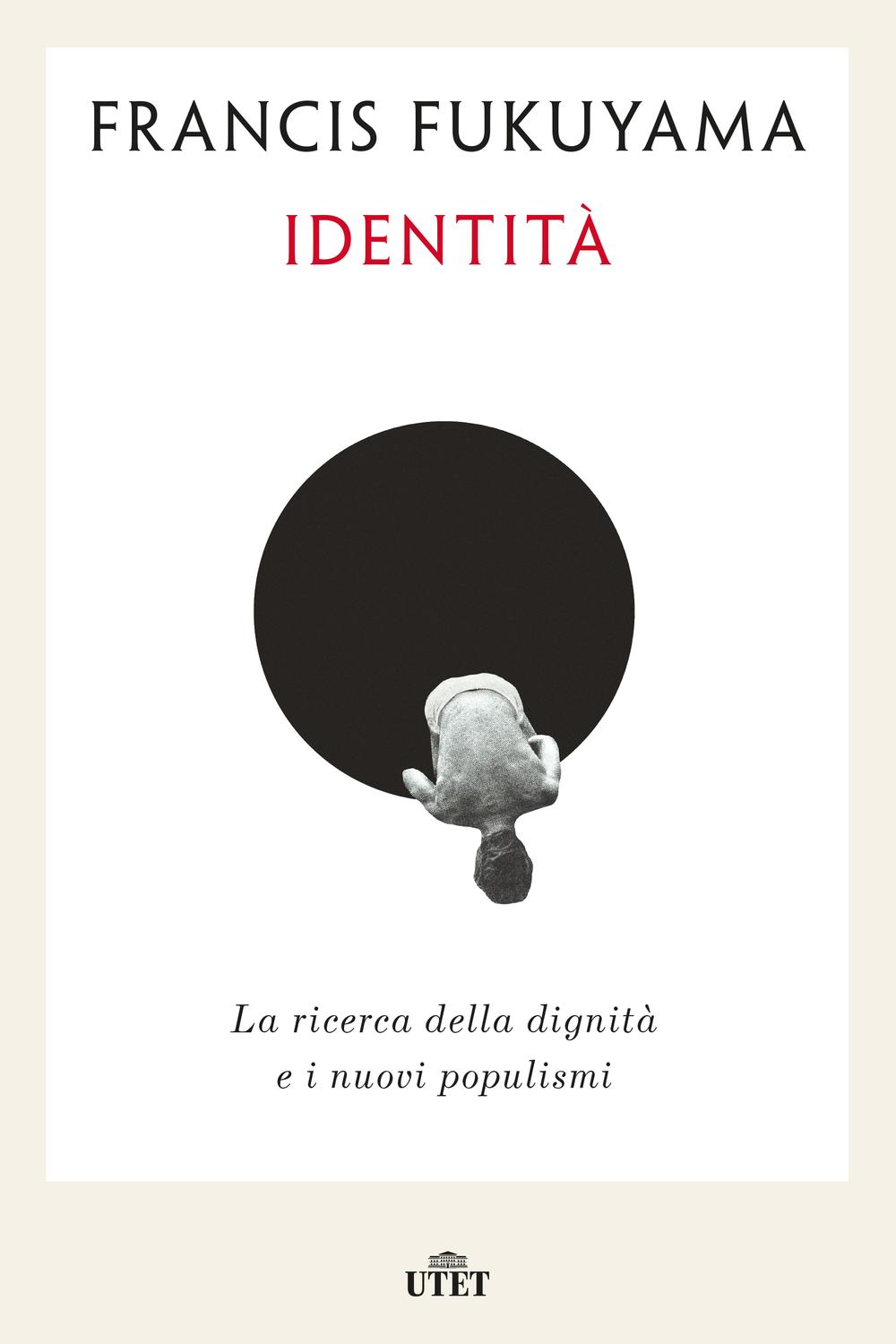 Identità - Francis Fukuyama