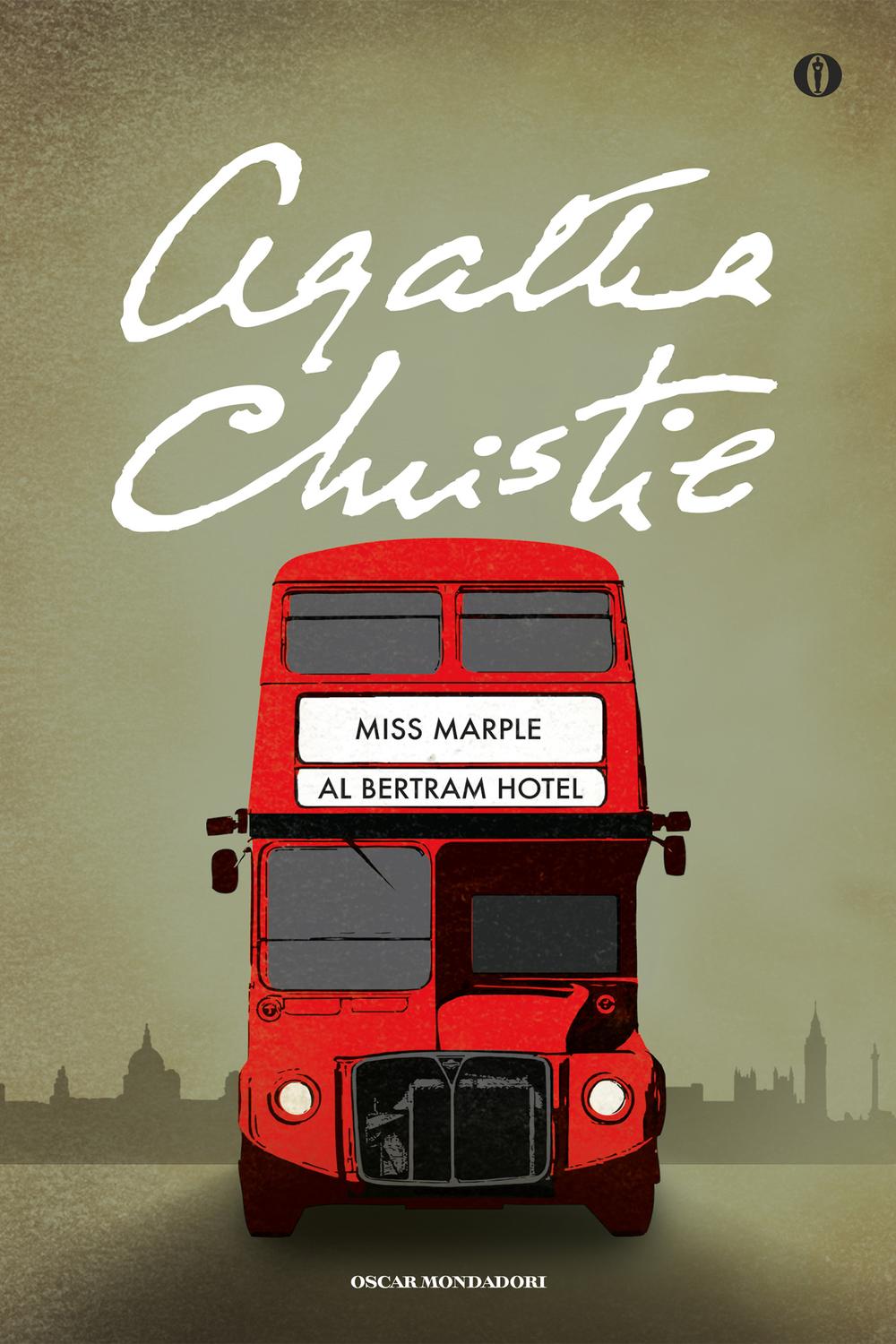Miss Marple al Bertram Hotel - Agatha Christie,Mary Mammana Gislon,