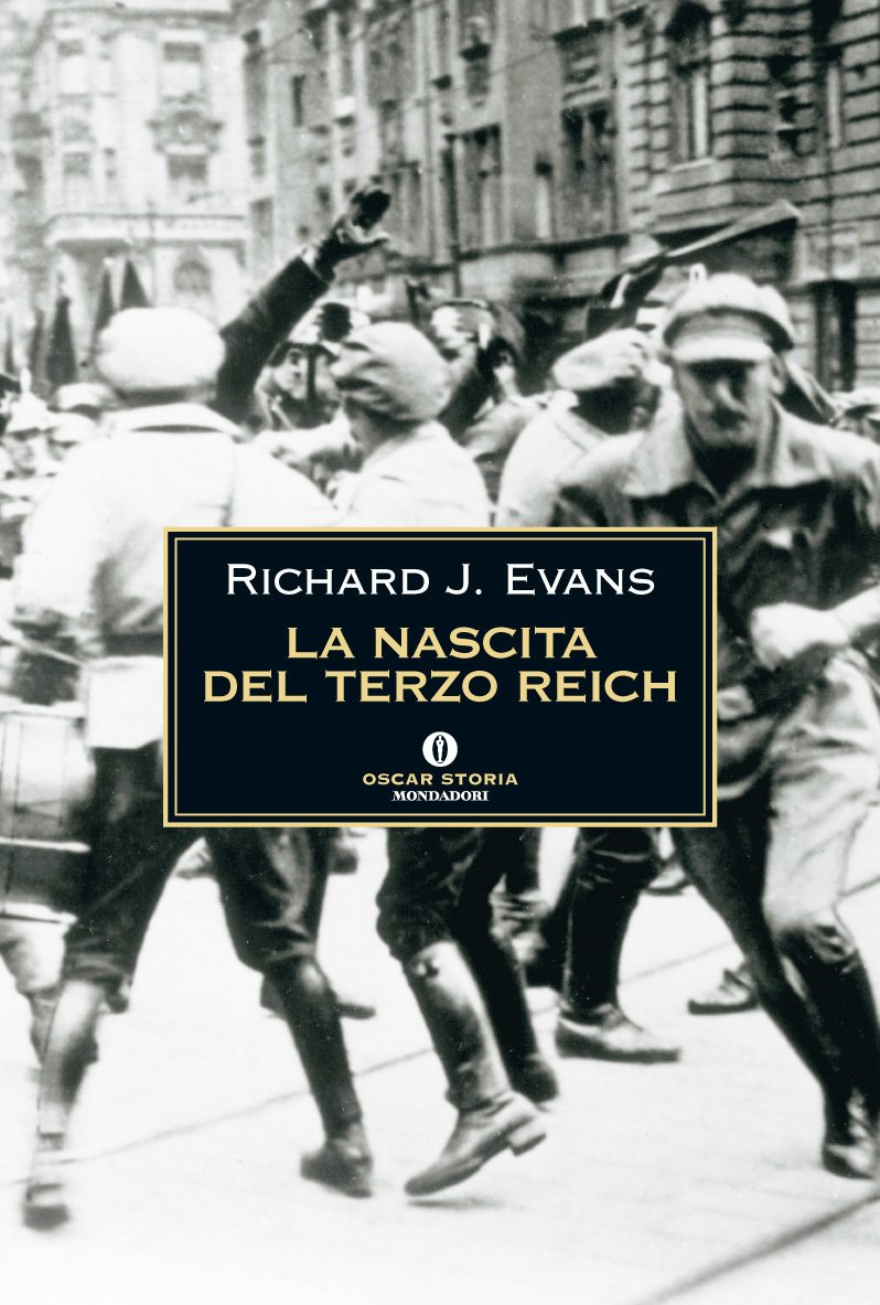 La nascita del Terzo Reich - Richard J. Evans,Valentina Pecchiar,